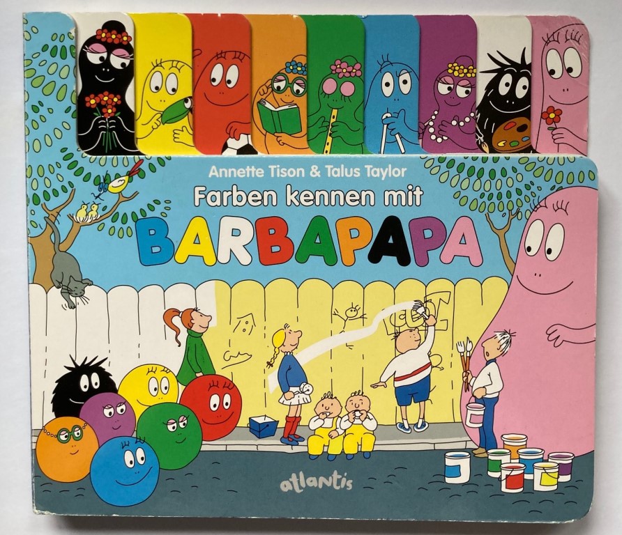 Taylor, Talus/Tison, Annette  Farben kennen mit Barbapapa 