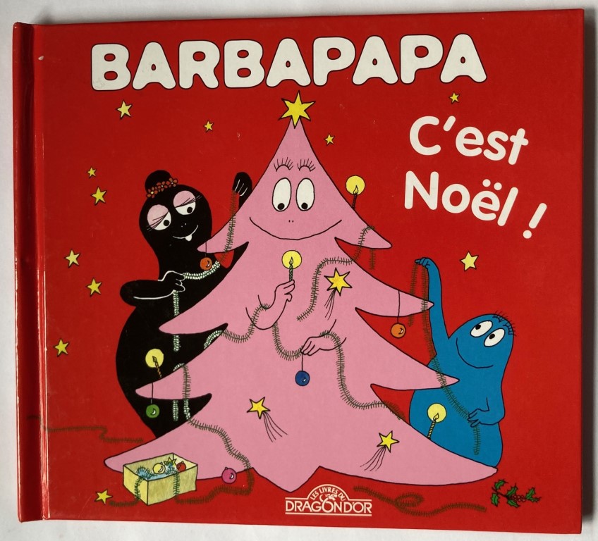 Taylor, Talus/Tison, Annette  Barbapapa - C`est Noël 