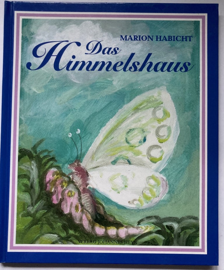 Habicht, Marion  Das Himmelshaus 