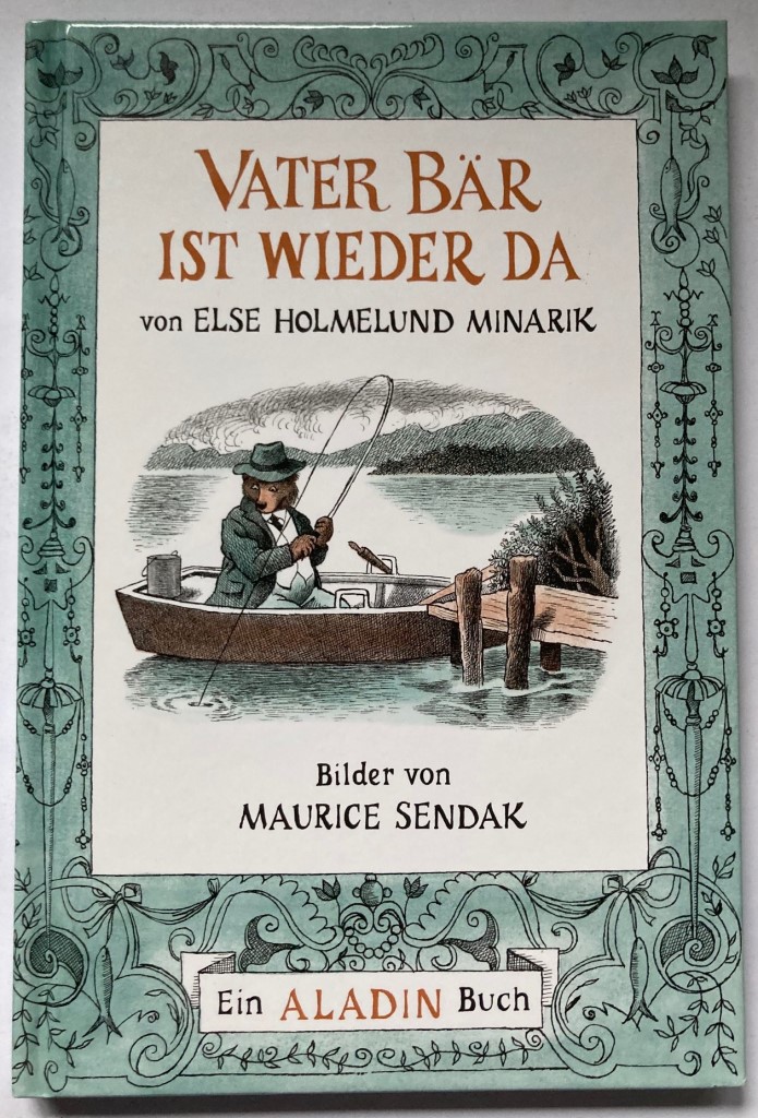 Holmelund Minarik, Else/Sendak, Maurice/Gross, Erdmut  Vater Bär ist wieder da 