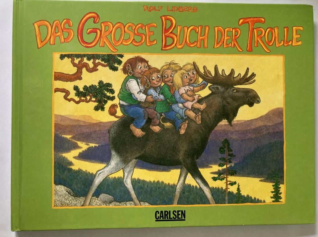 Rolf Lidberg/Jan Lööf/Birgitta Dahl  Das große Buch der Trolle 