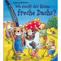 Barbara Moßmann  Wo steckt der kleine freche Dachs?. Mit Magnetfigur 