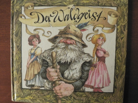 Peter Muzeniek (Illustr.)  Der Waldgeist. Ein sorbisches Märchen 