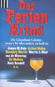 Hailey, Arthur/Rendell, Ruth/West, Morris L./Higgins-Clark, Mary.  Der Ferienkrimi. 