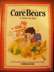 Mason, E./Cooke, Tom (Illustr.)  A Tale from the Care Bears * A Sister for Sam 