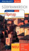 Kleppinger, Monika  Polyglott on tour -Sdfrankreich / Mit Flipmap 