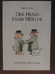 Helme Heine  Der Hund Herr Mller 