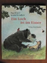 Schubert, Ingrid/Schubert, Dieter  Ein Loch ist im Eimer. 