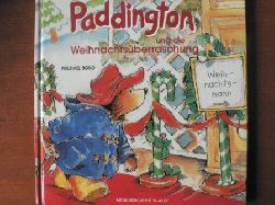 Michael Bond (Text)/Hans-Georg Noack (bersetz.)/R.W. Alley (Illustr.)  Paddington und die Weihnachtsberraschung 