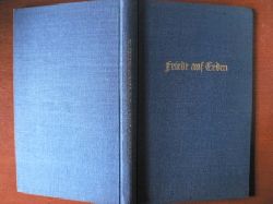 Hans Krey (Hrsg.)  Friede auf Erden. Ein Weihnachtsbuch 