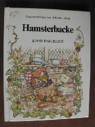 Jenny Partridge/Ursula Schmidt-Steinbach (bersetz.)  Geschichten aus dem Schlehbuschtal: Hamsterbacke 