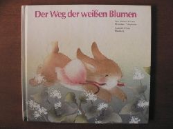 Tamami Kowase (Text)/Yoko Imoto (Illustr.)  Der Weg der weien Blumen 