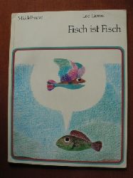 Lionni, Leo/Gostischa, Thomas (bersetz.)  Fisch ist Fisch. 