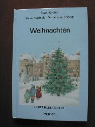 Elmar Gruber (bersetz.)/Marie Aubinais (Text)/Dominique Thibault (Illustr.)  Weihnachten. Gebet-Bilderbuch 3 