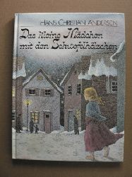 Hans Christian Andersen/Toril Mar Henrichsen (Illustr.)  Das kleine Mdchen mit den Schwefelhlzchen 