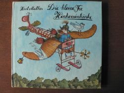 Horst Matthies/Cleo-Petra Kurze (Illustr.)  Die kleine Fee Hinkeminkinke 
