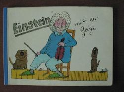 Peter Tille (Text)/Manfred Bofinger (Illustr.)  Einstein mit der Geige 