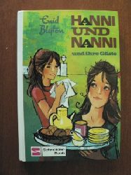Blyton, Enid  Hanni und Nanni und ihre Gste. (Bd. 12). (Ab 10 J.). 