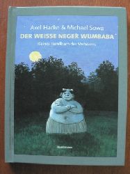 Hacke, Axel/Sowa, Michael  Der weie Neger Wumbaba. Kleines Handbuch des Verhrens 