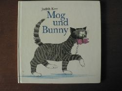 Judith Kerr/Renate Welsh (bersetz.)  Mog und Bunny 
