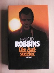 Harold Robbins  Die Aufsteiger. Roman 