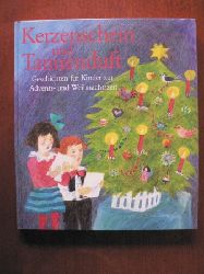 Steffi Baum  Kerzenschein und Tannenduft. Geschichten fr Kinder zur Advents- und Weihnachtszeit 