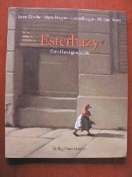 Dische, Irene/Enzensberger, Hans Magnus/Sowa, Michael (Illustr.)  Esterhazy. Eine Hasengeschichte 