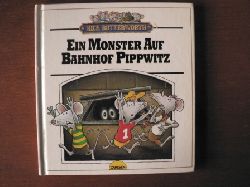 Butterworth, Nick/Knigge, Andreas C. (bersetz.)  Ein Monster auf Bahnhof Pippwitz. 