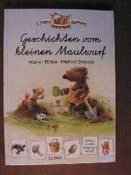 Frber, Werner/Schober, Michael (Illustr.)  Geschichten vom kleinen Maulwurf (in vereinfachter Ausgangsschrift) 