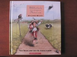 Hofbauer, Friedl/Unzner, Christa (Illustr.)  Bibliothek der schnsten Mrchen: Brder Grimm - Von Schelmen und Glckskindern 
