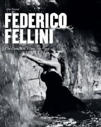 Wiegand, Christopher  Federico Fellini: Herr der Trume 1920 - 1993  - Smtliche Filme 