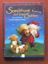 Braun, Anne (Hrsg.)/Ackroyd, Dorothea (Illustr.)  Sandmann kommt auf leisen Sohlen - Die schnsten Gutenachtgeschichten 