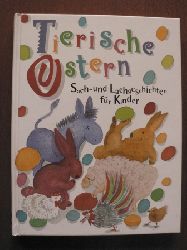 Schmidt, Joachim/Paxmann, Christine (Illustr.)  Tierische Ostern - Sach- und Lachgeschichten fr Kinder 