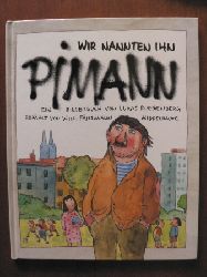 Ruegenberg, Lukas/Fhrmann, Willi  Wir nannten ihn Pimann 