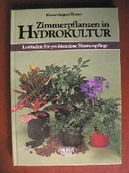 Rotter, Hans A.  Zimmerpflanzen in Hydrokultur - Leitfaden fr problemlose Blumenpflege 