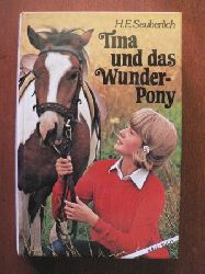 H.E. Seuberlich  Tina und das Wunderpony 