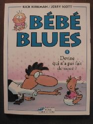 Rick Kirkman/Jerry Scott  Bb blues, tome 1: Devine qui n