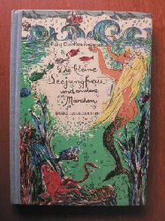 Hans Christian Andersen/Dagmar Schwintowsky (Illustr.)/Eva-Maria Blhm (bersetz.)  Die kleine Seejungfrau und andere Mrchen 