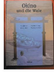Esterl, Arnica/Zawadzki, Marek (Illustr.)  Okino und die Wale 