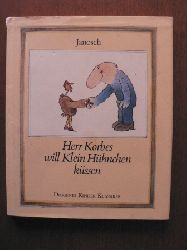 Janosch  Herr Korbes will Klein Hhnchen kssen 