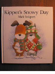 Mick Inkpen  Kipper`s Snowy Day 