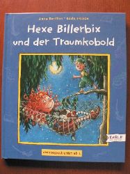 Benthin, Anna/Skibbe, Edda (Illustr.)  Hexe Billerbix und der Traumkobold 