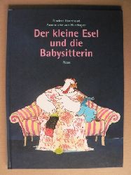 Rindert Kromhout/Annemarie van Haeringen/Daniel Lcker (bersetz.)  Der kleine Esel und die Babysitterin 