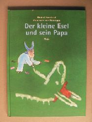 Rindert Kromhout/Annemarie van Haeringen/Daniel Lcker (bersetz.)  Der kleine Esel und sein Papa 