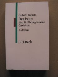 Endress, Gerhard  Der Islam. Eine Einfhrung in seine Geschichte 