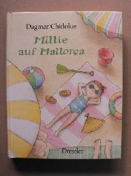 Chidolue, Dagmar (Text)/Spee, Gitte (Illustr.)  Millie auf Mallorca 