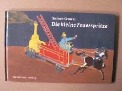 Greene, Graham/Craigie, Dorothy (Illustr.)/Karl Rauch (bersetz.)  Die kleine Feuerspritze 