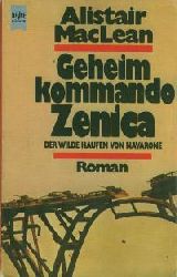 MacLean, Alistair  Geheimkommando Zenica. (Tb) 