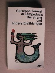 Giuseppe Tomasi di Lampedusa/ Charlotte Birnbaum (bersetz.)  Die Sirene und andere Erzhlungen 