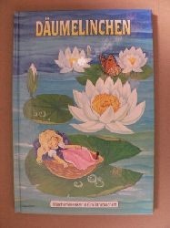 Hans Christian Andersen/Bianca Bauer-Stadler/Felicitas Kuhn (Illustr.)  Dumelinchen  - Ein Mrchen von Hans Christian Andersen (Mrchenklassiker in Grodruckschrift) 